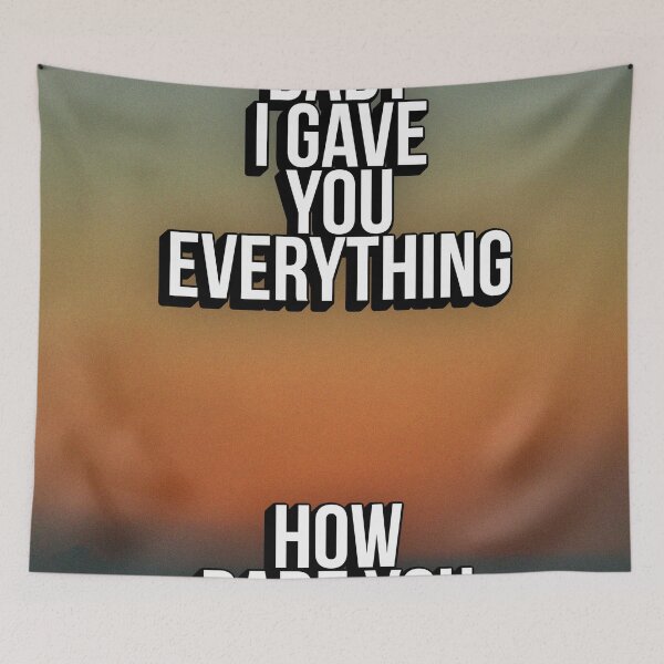 Item preview, BABY I GAVE YOU EVERYTHING designed and sold by The Turbulent Architect.