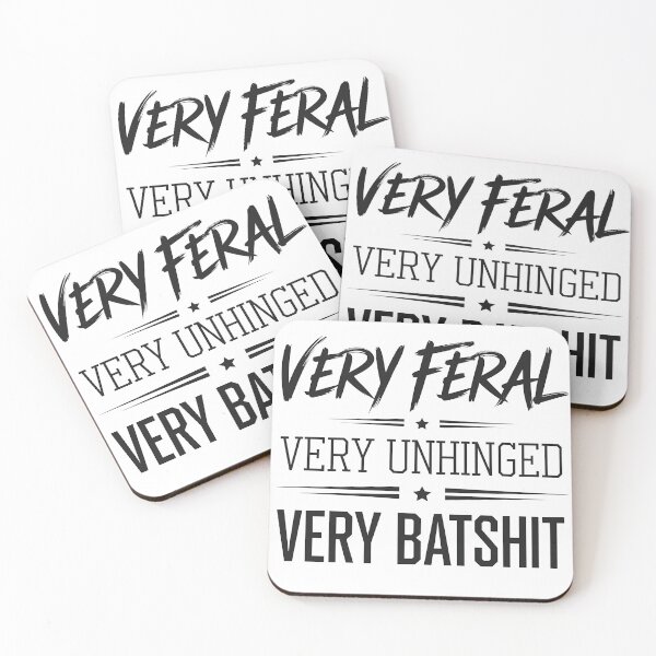 Item preview, Very Feral Very Unhinged Very Batshit - It's a funny gift for people who love chaos, humor, and bold, unconventional designs. designed and sold by ZyziowskyArt.
