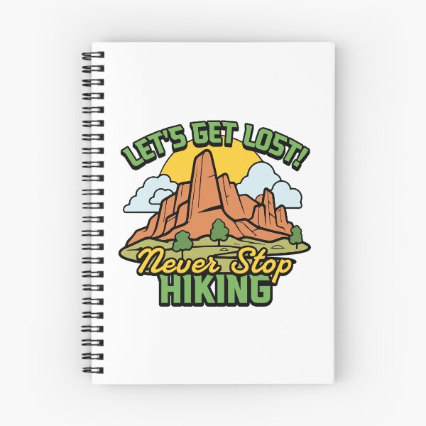 Item preview, Let's Get Lost! Never Stop Hiking! designed and sold by PMCreative.