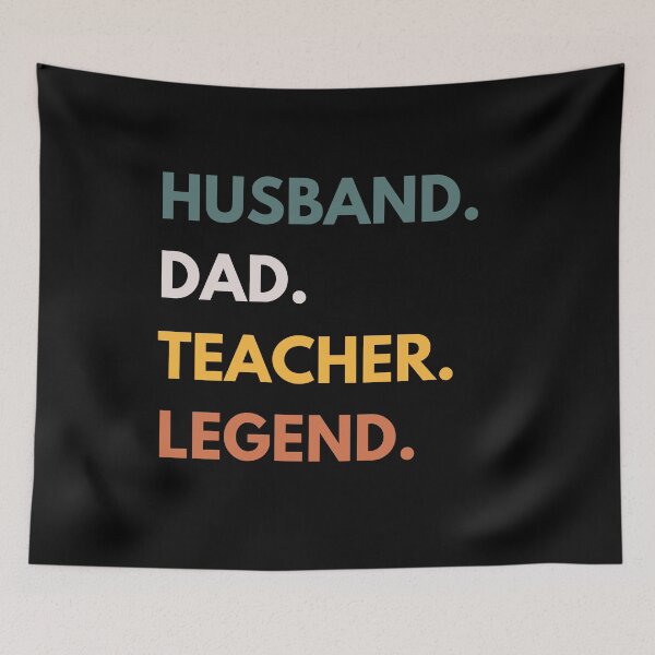 Item preview, Husband Dad Teacher Legend Funny Professors designed and sold by CuteLovelyDesigns.