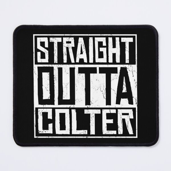 Item preview, Straight Outta Colter designed and sold by robotrobotROBOT.