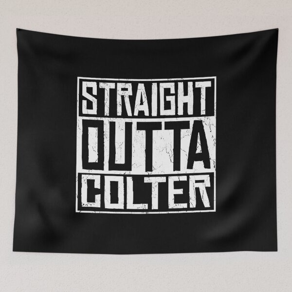 Item preview, Straight Outta Colter designed and sold by robotrobotROBOT.