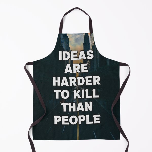 Item preview, IDEAS ARE HARDER TO KILL designed and sold by The Turbulent Architect.