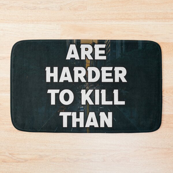 Item preview, IDEAS ARE HARDER TO KILL designed and sold by The Turbulent Architect.