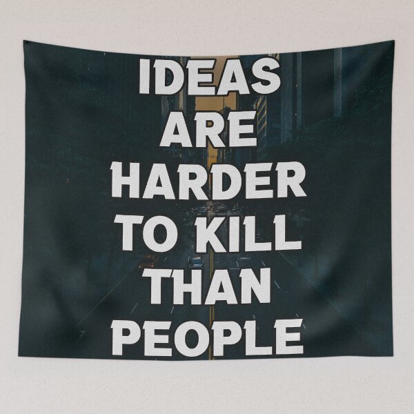 Item preview, IDEAS ARE HARDER TO KILL designed and sold by The Turbulent Architect.