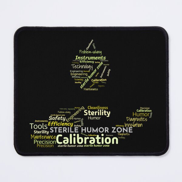 Item preview, Sterile Humor Zone, Biomedical Technician designed and sold by Tiszert.