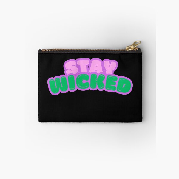 Item preview, Stay Wicked designed and sold by KayPenn.