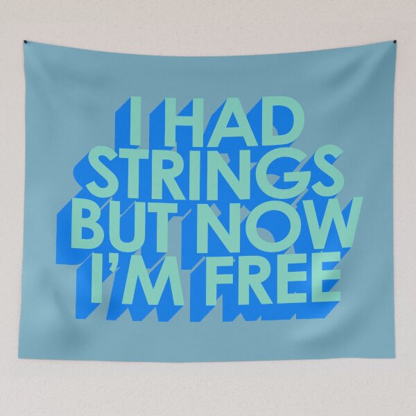 Item preview, I HAD STRINGS, BUT NOW I'M FREE designed and sold by The Turbulent Architect.