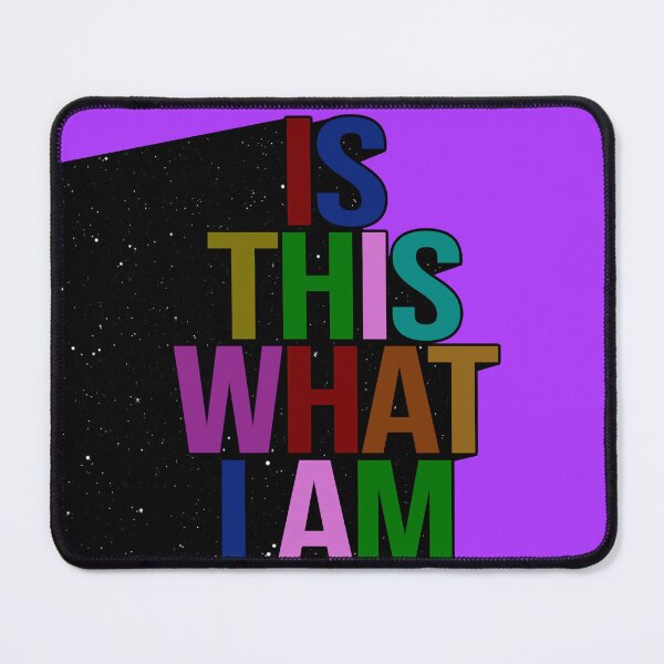 Item preview, IS THIS WHAT I AM designed and sold by The Turbulent Architect.