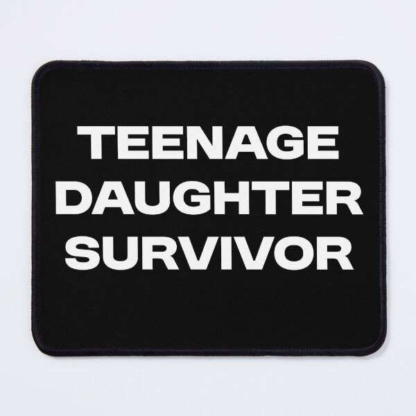 Item preview, Teenage Daughter survivor designed and sold by House Sparrow.