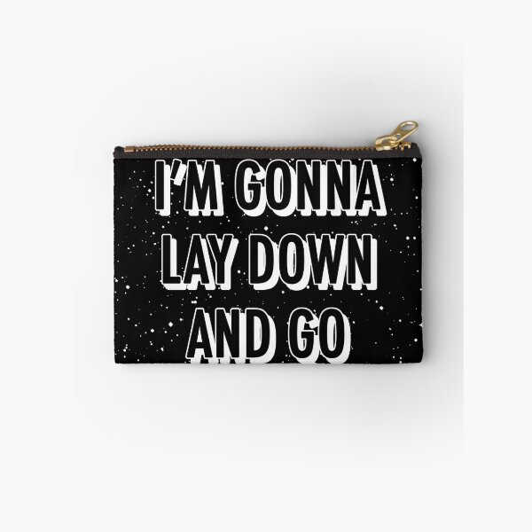 Item preview, I THINK I'M GONNA LAY DOWN AND GO TO BED NOW designed and sold by The Turbulent Architect.