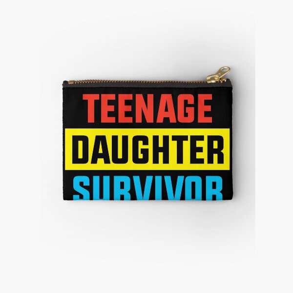 Item preview, teenage Daughter survivor Parenting Quote designed and sold by House Sparrow.