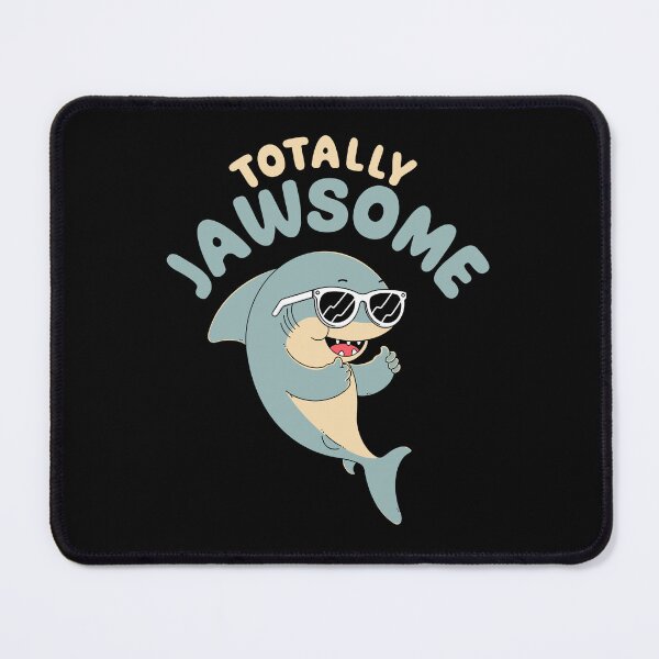 Item preview, Tottally Jawsome designed and sold by Artthree.