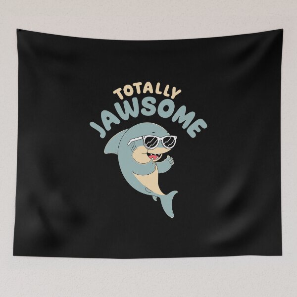 Item preview, Tottally Jawsome designed and sold by Artthree.