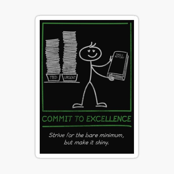 Item preview, DEMOTIVATION 04 - Commit to Excellence designed and sold by Sticksy Malone.