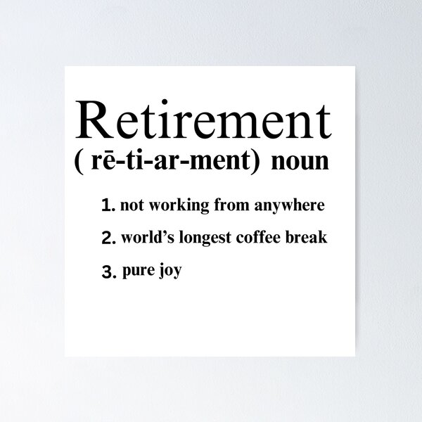 Item preview, Retirement Humor designed and sold by FeelinBejeweled.