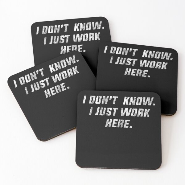 Item preview, i dont know I just work here designed and sold by House Sparrow.