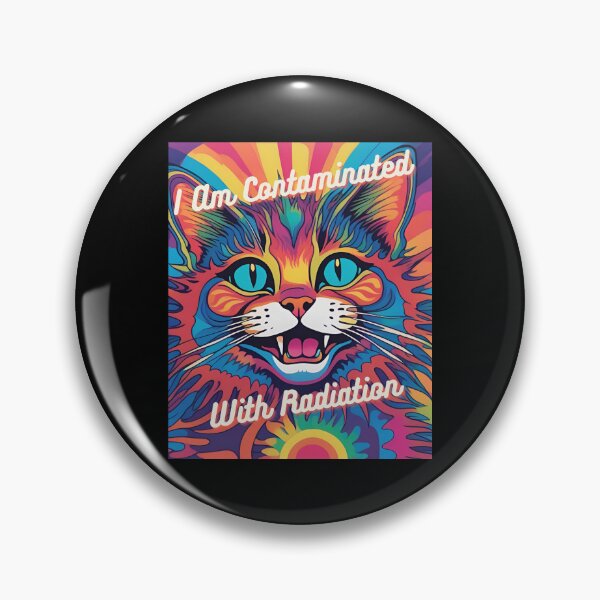 Item preview, I Am Contaminated With Radiation Funny Gifts For Cat Lovers designed and sold by MartVisions.