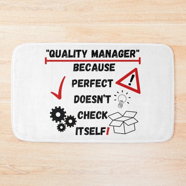 Item preview, Quality Manager: Because perfect doesn't check itself! designed and sold by Jakubos.