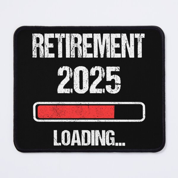 Item preview, Retirement 2025 Loading I designed and sold by Lemon Pepper.