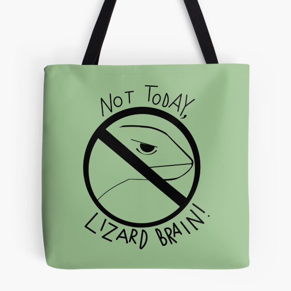 Item preview, Not Today, Lizard Brain! designed and sold by Panic Jewelry & Things.
