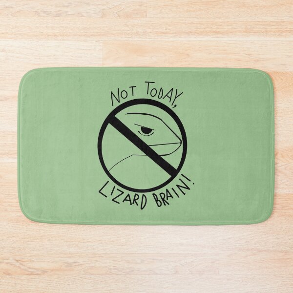 Item preview, Not Today, Lizard Brain! designed and sold by Panic Jewelry & Things.