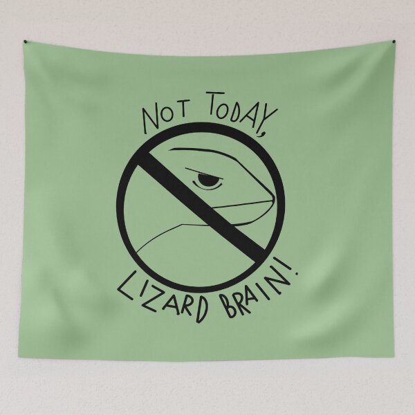 Item preview, Not Today, Lizard Brain! designed and sold by Panic Jewelry & Things.