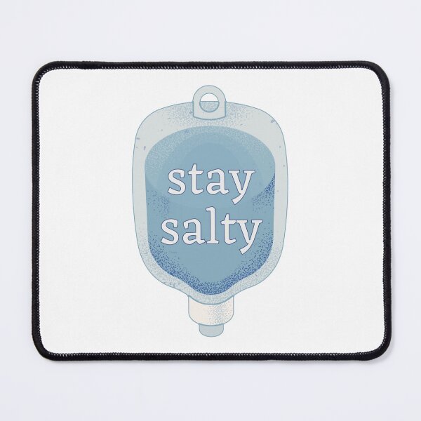 Item preview, Stay Salty Ward Nursing Funny IVI for Nurses Healthcare  designed and sold by The Remi Reserve.