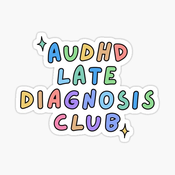 Item preview, AuDHD late diagnosis club (ADHD and autism) designed and sold by NeurodiverseTea.