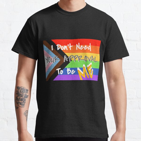 Item preview, I Don't Need Your Approval To Be Me designed and sold by OL-RW.