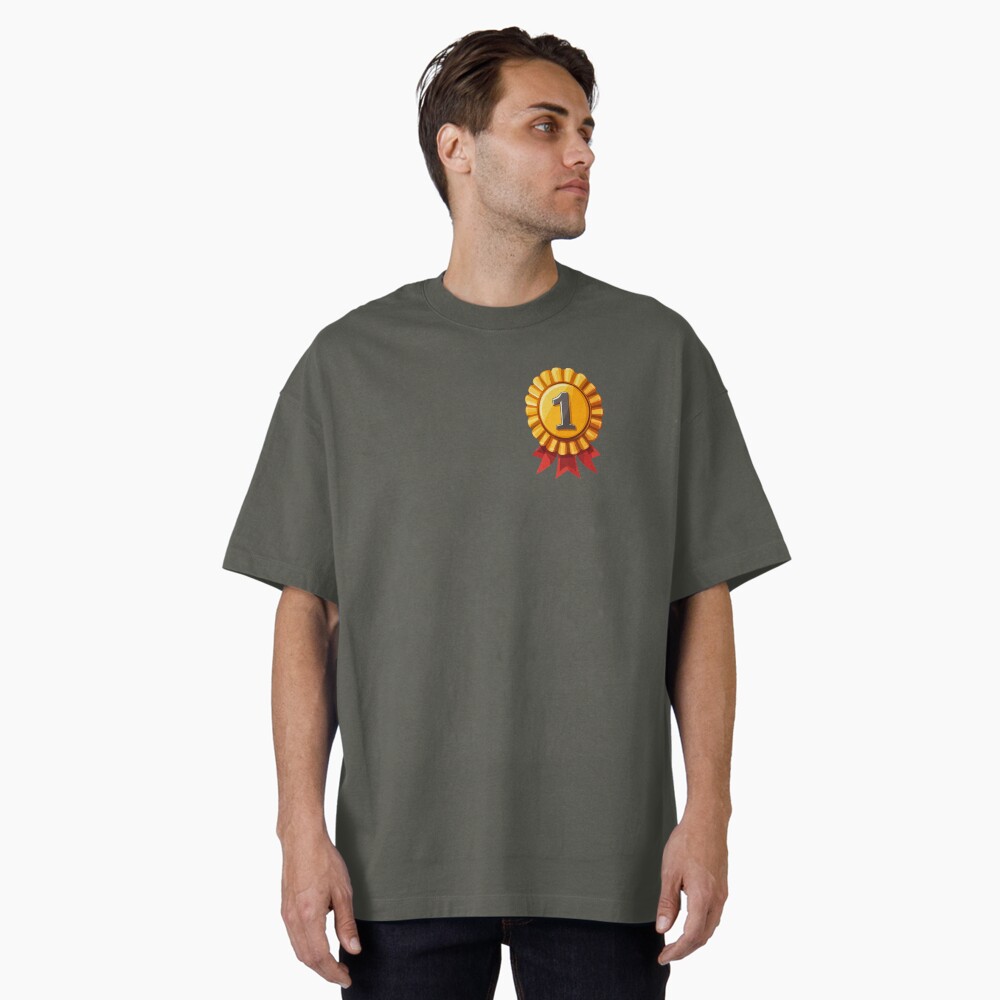 First Place Gold Medal Cockade Red Ribbon Golden Badge Oversized Tee