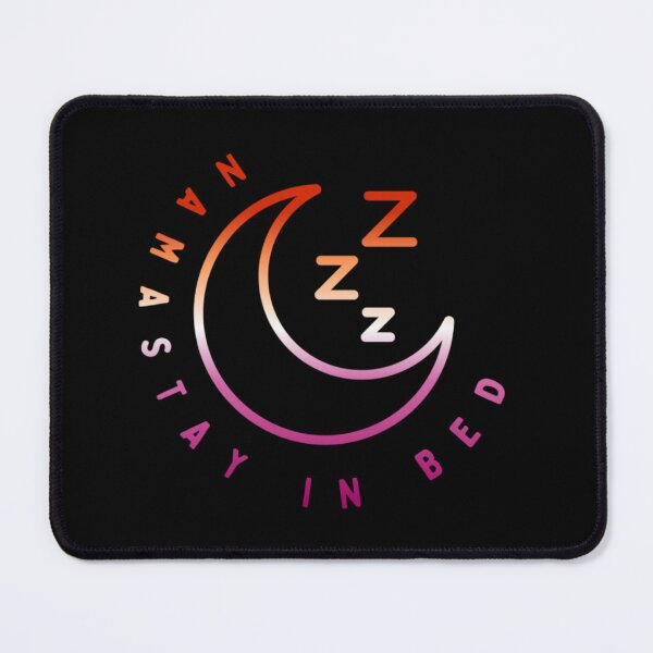 Item preview, Namastay in Bed, Lesbian pride flag graphic, Crescent moon Graphic, Sleep, Yoga, Funny, selfcare, relax, pride, relax, chill, sleep mode, designed and sold by PrideBeProud.