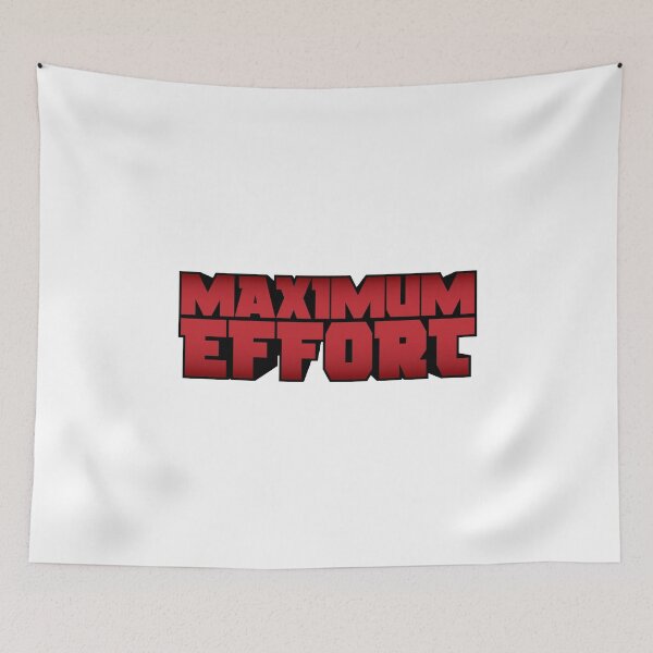 Item preview, Maximum Effort designed and sold by unrealindeed.