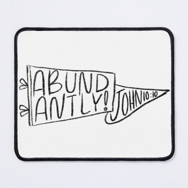 Item preview, Abundant life John 10:10 banner designed and sold by Kborek112.