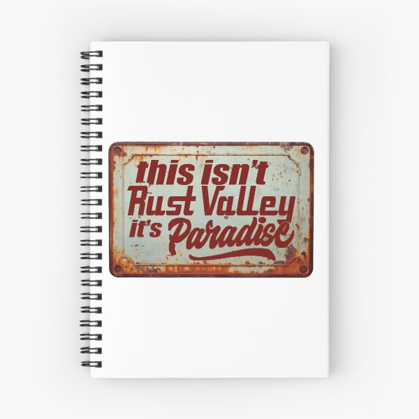 Item preview, This Is Not Rust Valley; It Is Paradise; designed and sold by StickerApe.
