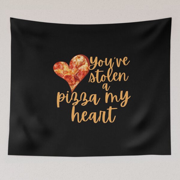 Item preview, Pizza Love - You’ve Stolen a Pizza My Heart designed and sold by JCRockDesign.
