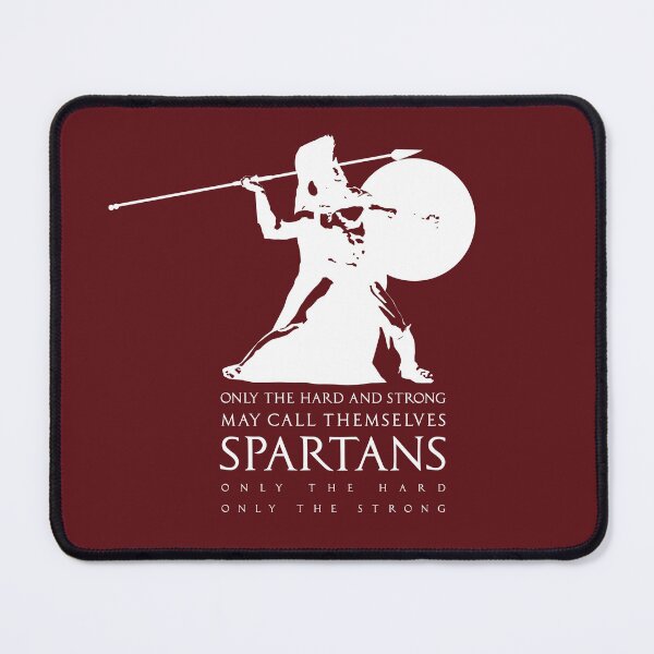 Item preview, Only the hard and strong may call themselves Spartan. designed and sold by dtkindling.