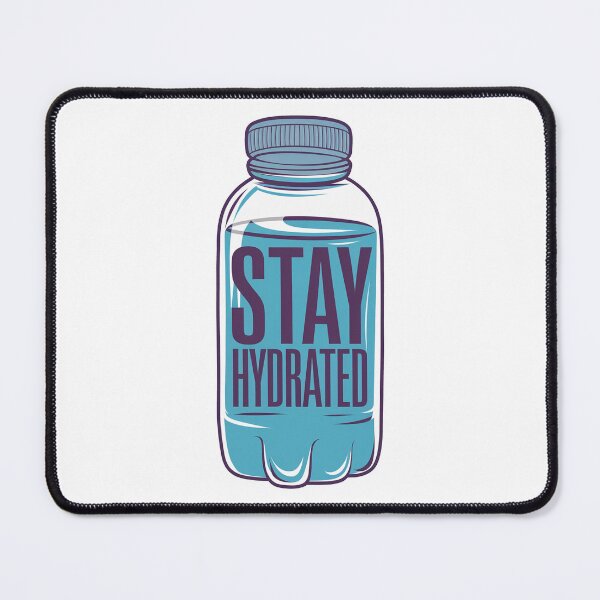 Item preview, Stay Hydrated designed and sold by MonkiFlipp.
