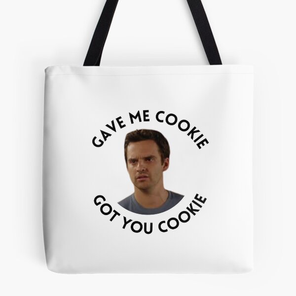 Item preview, Gave me Cookie Got you Cookie designed and sold by jessicapenman.