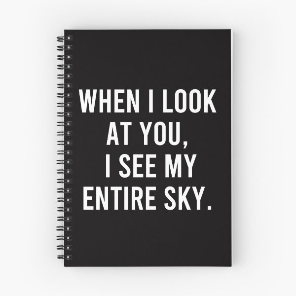 Item preview, When I look at you, I see my entire sky. Romantic T-shirt 'Forever & Always' - A gift for lovers designed and sold by timedesignkardi.