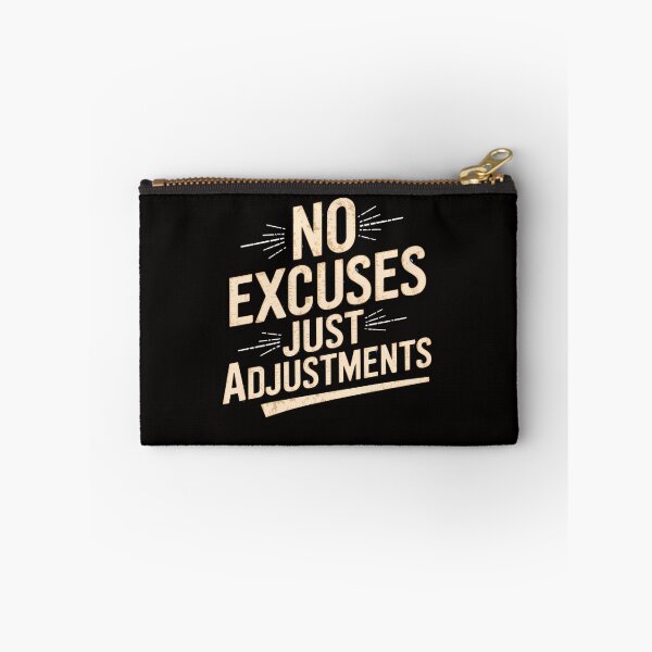 Item preview, No Excuses, Adjust Your Mindset  designed and sold by Logiamerch.
