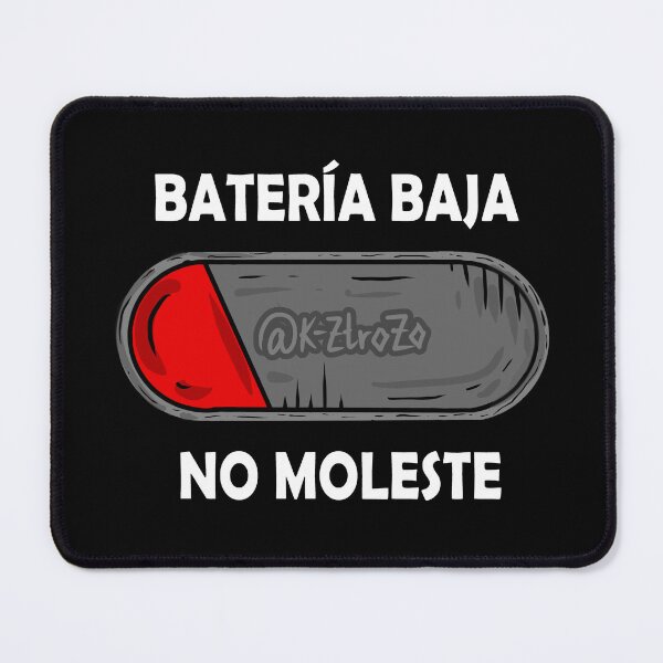 Item preview, Low battery, do not disturb - Batería baja, no moleste - Pilas - Carga designed and sold by Kztrozo.
