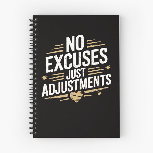Item preview, No Excuses, Just Adjustments, Motivational  designed and sold by Logiamerch.
