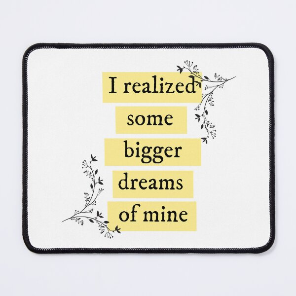 Item preview, I realised some bigger dreams of mine Taylor Swift designed and sold by bombalurina.
