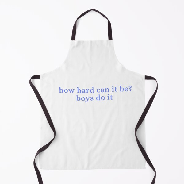 Item preview, how hard can it be? boys do it designed and sold by madebysam :).