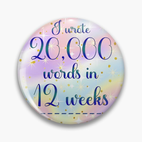 Item preview, "I wrote 20,000 words in 12 weeks." version 1: Unicorn designed and sold by RWR by EH Merch.