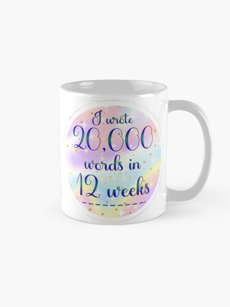 Thumbnail 5 of 6, Coffee Mug, "I wrote 20,000 words in 12 weeks." version 1: Unicorn designed and sold by RockWinterRec.