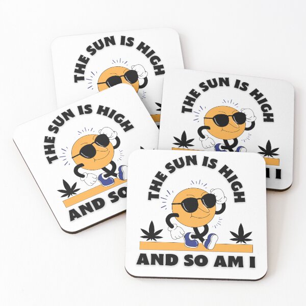 Item preview, The Sun Is High And So Am I designed and sold by BNBShopCo.