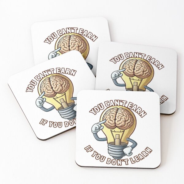 Item preview, You Can't Earn if You Don't Learn designed and sold by unionpride.