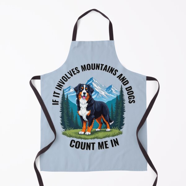 Item preview, Bernese Mountain Dog: If It Involves Mountains and Dogs, Count Me In designed and sold by Fikuall.